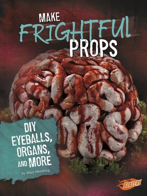 cover image of Make Frightful Props